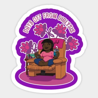 Dialysis Day Off Sticker